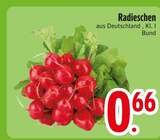 Radieschen von  im aktuellen EDEKA Prospekt für 0,66 €