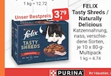 Felix Tasty Shreds Angebote von Purina bei V-Markt Regensburg für 3,79 €