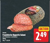 Französische Baguette Salami von Aoste für 2,49 € bei E center im Angebot Französische Baguette Salami von Aoste im aktuellen E center Prospekt