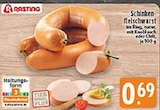 EDEKA Leichlingen - Schinkenfleischwurst Angebot im Prospekt Schinkenfleischwurst bei EDEKA im Leichlingen Prospekt für 0,69 €