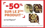 -50% sur le 2 ème produit sur tout MAGNUM - MAGNUM - Netto -50% sur le 2 ème produit sur tout MAGNUM - MAGNUM dans le catalogue Netto
