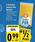 Aktuelles Genuss Pur Nudeln Angebot bei EDEKA in Mönchengladbach ab 0,99 €