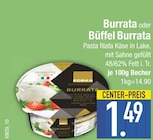 Burrata im EDEKA Prospekt Burrata von Edeka im aktuellen EDEKA Prospekt für 1,49 €