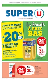 Prospectus Super U à Mitry-Mory, "la beauté À PRIX BAS", 52 pages, 18/03/2025 - 30/03/2025