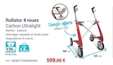 Rollator 4 roues Carbon Ultralight - Technicien de Santé Rollator 4 roues Carbon Ultralight à 599,00 € dans le catalogue Technicien de Santé
