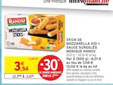 Stick de mozzarella x10 + sauce surgelés - Monique Ranou en promo chez Intermarché Stick de mozzarella x10 + sauce surgelés - Monique Ranou dans le catalogue Intermarché