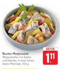 EDEKA - Bunter Matjessalat Angebot im Prospekt Bunter Matjessalat bei EDEKA im Prospekt "" für 1,11 €