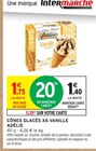 Cônes glacés x6 vanille - Adélie dans le catalogue Intermarché