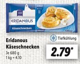 Käseschnecken Angebote von Eridanous bei Lidl Voerde für 2,79 €