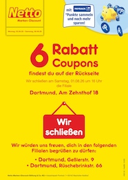 Netto Marken-Discount Prospekt für Dortmund mit 2 Seiten Netto Marken-Discount Prospekt für Dortmund: "6 Rabatt-Coupons", 2 Seiten, 03.08.2026 - 08.08.2026