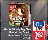 Big Choc Mandel bei EDEKA im Winterlingen Prospekt für 2,82 €