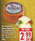 Queso Manchego von Don Bernardo im aktuellen EDEKA Prospekt