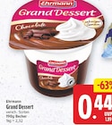 Grand Dessert von Ehrmann für 0,44 € bei E center im Angebot Grand Dessert von Ehrmann im aktuellen E center Prospekt
