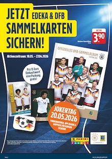 EDEKA Prospekt der KW 20 "Wir lieben Lebensmittel!" Aktueller EDEKA Prospekt "Wir lieben Lebensmittel!" Seite 2 von 30 Seiten