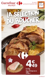 Prospectus Carrefour Market à Isbergues, "LA SÉLECTION DU BOUCHER", 10 pages de promos valables du 03/09/2024 au 08/09/2024