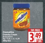 Crunchy Cream von Ovomaltine für 3,49 € bei EDEKA im Angebot Crunchy Cream von Ovomaltine im aktuellen EDEKA Prospekt