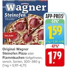 Original Wagner Steinofen Pizza bei E center im Prospekt "" für 1,59 €