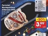 Ferrovieri Montepulciano d’Abruzzo DOC im Angebot bei Netto Marken-Discount in Worms Ferrovieri Montepulciano d’Abruzzo DOC Angebote bei Netto Marken-Discount Worms für 3,99 €