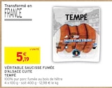 Véritable saucisse fumée d'Alsace cuite - TEMPÉ à 5,19 € dans le catalogue Intermarché