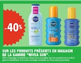 -40% Sur les produits présents en magasin de la gamme NIVEA SUN - NIVEA SUN dans le catalogue E.Leclerc