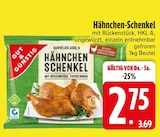 Hähnchen-Schenkel im EDEKA Prospekt Hähnchen-Schenkel von Gut & Günstig im aktuellen EDEKA Prospekt für 2,75 €