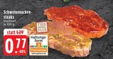 Aktuelles Schweinenackensteaks Angebot bei EDEKA in Mönchengladbach ab 0,77 €