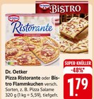 Pizza Ristorante oder Bistro Flammkuchen Angebote von Dr. Oetker bei E center Pirmasens für 1,79 €