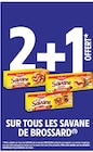 Promo 2+1 offert sur tous les savane de BROSSARD à  dans le catalogue Intermarché Contact à Angers