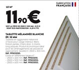 Promo TABLETTE MÉLAMINÉE BLANCHE ÉP. 18 MM à 11,90 € dans le catalogue Tout Faire à Mont-prés-Chambord