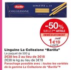 Linguine La Collezione - Barilla dans le catalogue Monoprix