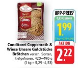 Unsere Goldstücke Brötchen Angebote von Conditorei Coppenrath & Wiese bei EDEKA Ravensburg für 1,99 €