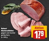 Klosterschinken im Angebot bei REWE in Bottrop Klosterschinken Angebote von Reinert bei REWE Bottrop für 1,79 €