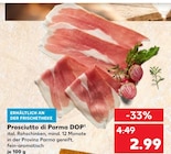 Prosciutto di Parma DOP  im aktuellen Kaufland Prospekt für 2,99 €