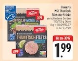 MSC Thunfisch Filet Angebote von Hawesta bei E center Suhl für 1,99 €