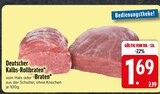 Deutscher Kalbs-Rollbraten im EDEKA Prospekt Deutscher Kalbs-Rollbraten von im aktuellen EDEKA Prospekt für 1,69 €