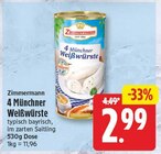 4 Münchner Weißwürste von Zimmermann für 2,99 € bei EDEKA im Angebot 4 Münchner Weißwürste von Zimmermann im aktuellen EDEKA Prospekt