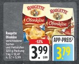 Ofenkäse Angebote von Rougette bei EDEKA Suhl für 3,79 €