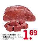 Rinder-Braten oder -Gulasch im Angebot bei E center in Mainz Rinder-Braten oder -Gulasch Angebote bei E center Mainz für 1,69 €