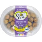 Olives entières cassées à l'ail CROC FRAIS en promo chez Carrefour Olives entières cassées à l'ail CROC FRAIS dans le catalogue Carrefour