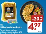 Aktuelle Hähnchenbrust Angebote bei ALDI SÜD in Mannheim Aktuelles BBQ Hähnchenbrust-Steaks Angebot bei ALDI SÜD in Mannheim ab 4,99 €