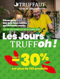 Prospectus Jardineries & Animaleries de Truffaut à Cesson-Sévigné: "LES JOURS TRUFFOH !", 8 pages, 26/09/2025 - 05/10/2025