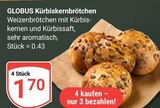 Kürbiskernbrötchen Angebote von Globus bei GLOBUS Kaarst für 1,70 €