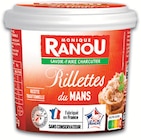 Rillettes du Mans - MONIQUE RANOU à 1,01 € dans le catalogue Intermarché Super