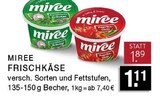 Frischkäse im Angebot bei EDEKA in Bottrop Frischkäse Angebote von MIREE bei EDEKA Bottrop für 1,11 €