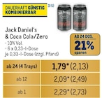 Jack Daniel's & Coca Cola/Zero Angebote von Jack Daniel's & Coca Cola/Zero bei Metro Erkelenz für 2,13 €