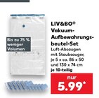 Vakuum-Aufbewahrungsbeutel-Set im Angebot bei Kaufland in Rodgau Vakuum-Aufbewahrungsbeutel-Set Angebote von LIV&BO bei Kaufland Rodgau für 5,99 €