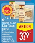 Käse-Tapasplatte Traditionell von Tesoros del Sur für 3,79 € bei ALDI Nord im Angebot Käse-Tapasplatte Traditionell von Tesoros del Sur im aktuellen ALDI Nord Prospekt