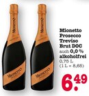 Prosecco Treviso Brut DOC im Angebot bei E center in Wiesbaden Prosecco Treviso Brut DOC Angebote von Mionetto bei E center Wiesbaden für 6,49 €