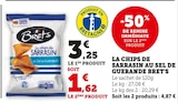 La Chips de Sarrasin au Sel de Guerande - Bret's à 1,62 € dans le catalogue U Express