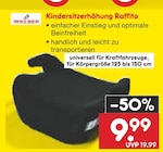 Kindersitzerhöhung Raffito Angebote von Walser bei Netto Marken-Discount Augsburg für 9,99 €